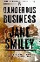 A Dangerous Business - from...