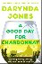 A Good Day for Chardonnay