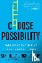 Choose Possibility - Take R...
