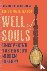 Well of Souls - Uncovering ...
