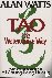 Tao: the Watercourse Way - ...