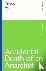 Accidental Death of an Anar...