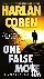 1 FALSE MOVE - A Myron Boli...