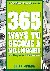 365 Ways to Become a Millio...