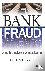 Bank Fraud - Using Technolo...