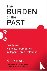 The Burden of the Past - Pr...