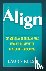 Align: Get Your Team on the...
