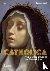Catholica - The Visual Cult...