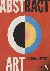 Abstract Art: A Global History