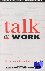 Talk at Work - Interaction ...