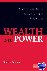 Wealth into Power - The Com...