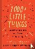 Chernoff, Marc, Chernoff, Angel (Angel Chernoff) - 1000+ Little Things Happy Successful People Do Differently