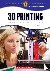 3D Printing: Science, Techn...