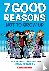 Gownley, Jimmy - 7 Good Reasons Not to Grow Up: A Graphic Novel