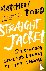 Straight Jacket - Overcomin...