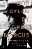 Bob Dylan - Writings 1968-2010