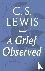 Lewis, C.S. - A Grief Observed