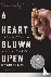 A Heart Blown Open - The Li...