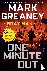Greaney, Mark - One Minute Out