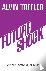 Toffler, Alvin - Future Shock