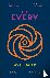 Eggers, Dave - Every - A Novel