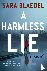 A Harmless Lie - A Novel