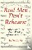 Real Men Don't Rehearse