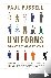 Uniforms - Why We Are What ...