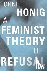 A Feminist Theory of Refusal