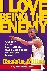 I Love Being the Enemy - A ...