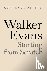 Walker Evans - Starting fro...