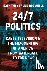 Brownell, Kathryn Cramer - 24/7 Politics - Cable Television and the Fragmenting of America from Watergate to Fox News