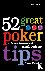 52 Great Poker Tips - At Ho...