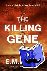 Davey, E.M. - The Killing Gene
