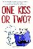 One Kiss or Two? - The Art ...