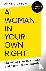 A Woman in Your Own Right -...