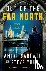 Out of the Far North