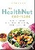 The Healthnut Cookbook - En...