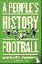 A People's History of Football