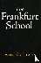 The Frankfurt School - Its ...