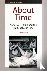 About Time - Narrative, Fic...