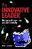 The Innovative Leader - How...