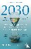 2030 - How Today's Biggest ...