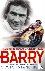 Barry - The Story of Motorc...