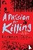 A Passion for Killing (Insp...