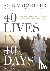 MacArthur, John F. - 40 Lives in 40 Days - Experiencing God’s Grace Through the Bible’s Most Compelling Characters (A 40-Day Devotional)