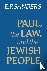 Paul, the Law, and the Jewi...