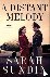 A Distant Melody – A Novel ...