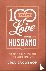 Jacobson, Lisa - 100 Ways to Love Your Husband – The Simple, Powerful Path to a Loving Marriage - The Simple, Powerful Path to a Loving Marriage