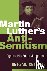 Martin Luther's Anti-Semiti...